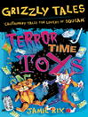 Terror-Time Toys (eBook): Grizzly Tales Series, Book 5